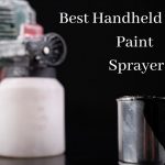 Best Handheld Airless Paint Sprayer